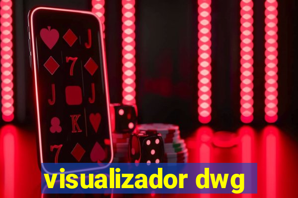 visualizador dwg